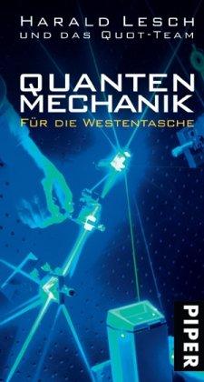 Quantenmechanik für die Westentasche