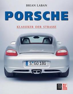 Porsche. Klassiker auf der Strasse.