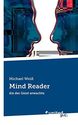 Mind Reader: Als der Geist erwachte