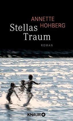 Stellas Traum: Roman