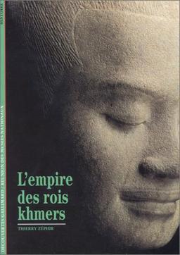 L'empire des rois khmers