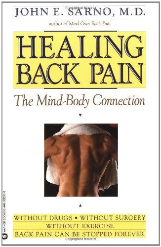 Healing Back Pain: The Mind-Body Connection