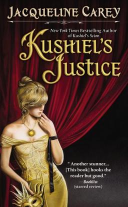 Kushiel's Justice (Kushiel's Legacy)