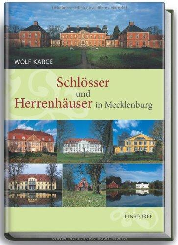 Schlösser und Herrenhäuser in Mecklenburg