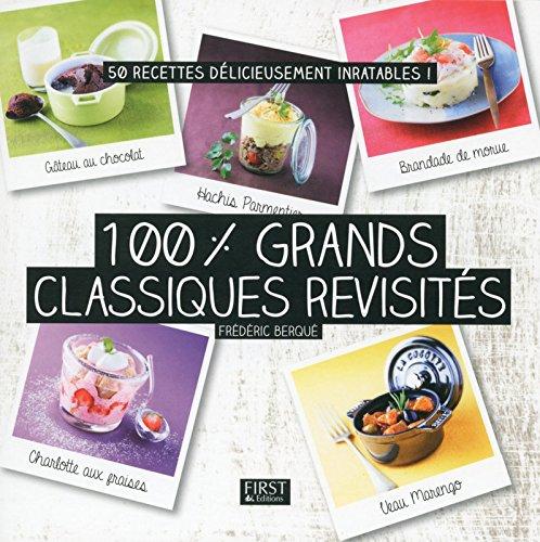 100 % grands classiques revisités