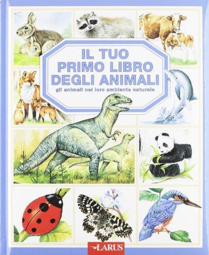 Il tuo primo libro degli animali