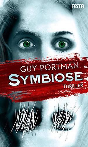 Symbiose: Thriller