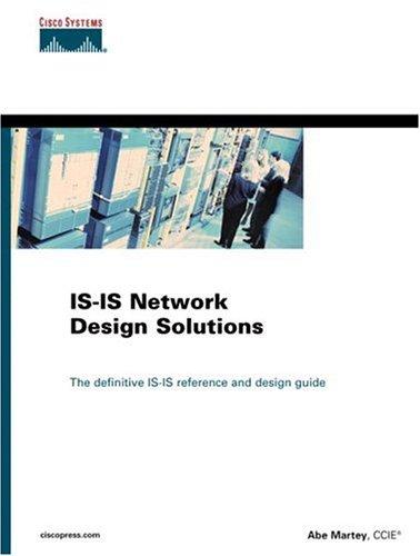 IS-IS Network Design Solutions (Cisco Core)