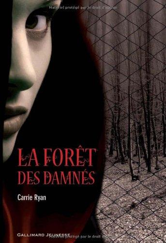 La forêt des damnés