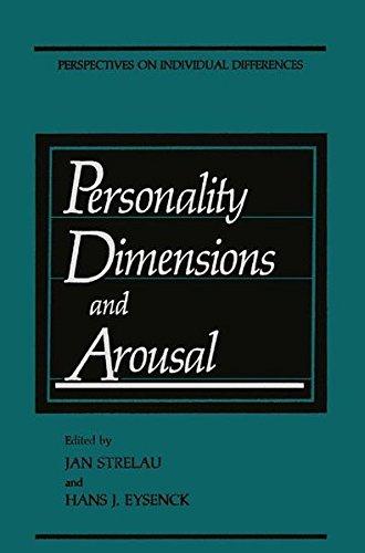 Personality Dimensions and Arousal (Perspectives on Individual Differences)