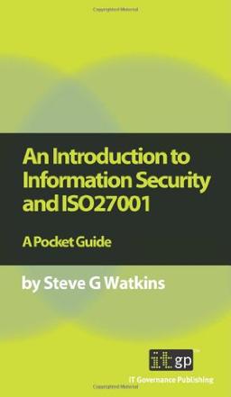 Introduction to Information Security and Iso27001