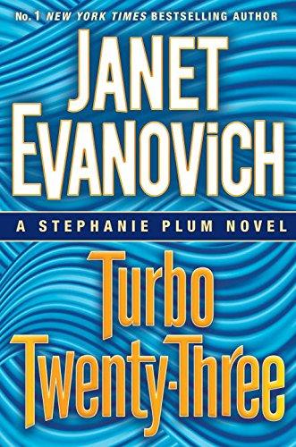 Turbo Twenty-Three: A Stephanie Plum Novel