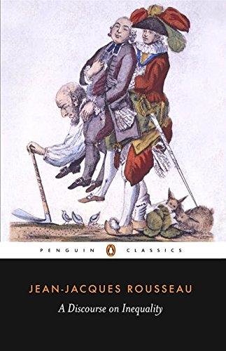 A Discourse on Inequality (Penguin Classics)