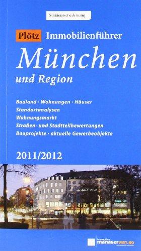 Plötz Immobilienführer München 2011/2012