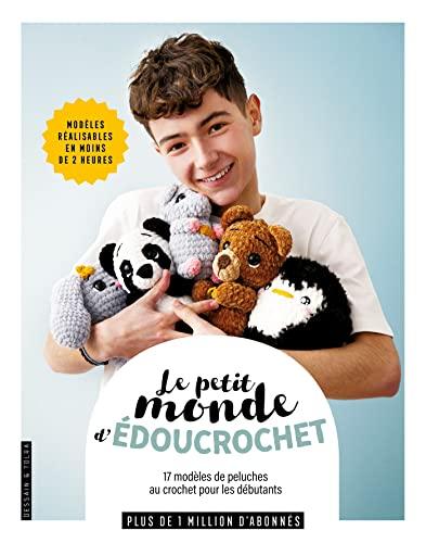 Le petit monde d'Edoucrochet