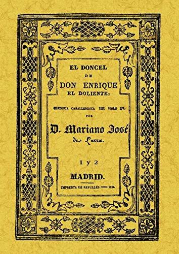 El Doncel de don Enrique el Doliente (Obra completa): El doncel de Don Enrique el Doliente