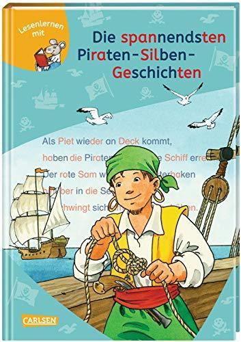 LESEMAUS zum Lesenlernen Sammelbände: Die spannendsten Piraten-Silben-Geschichten: Extra Lesetraining – Lesetexte mit farbiger Silbenmarkierung