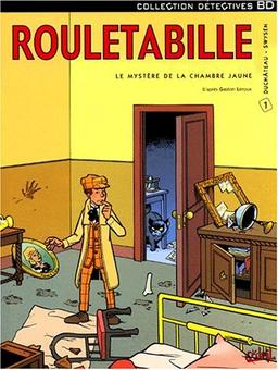 Rouletabille. Vol. 1. Le mystère de la chambre jaune