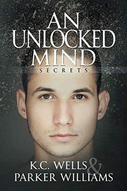 An Unlocked Mind (Secrets, Band 2)