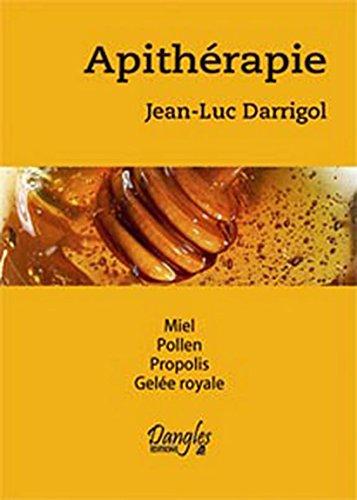 Apithérapie : miel, pollen, propolis, gelée royale