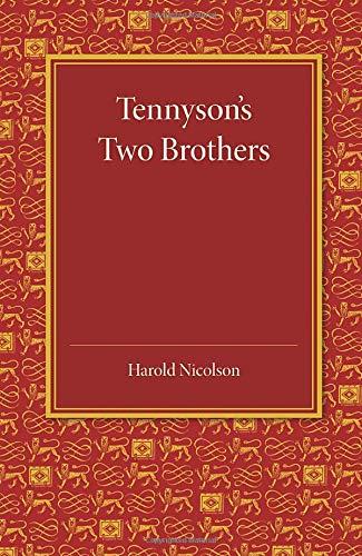 Tennyson's Two Brothers: The Leslie Stephen Lecture 1947