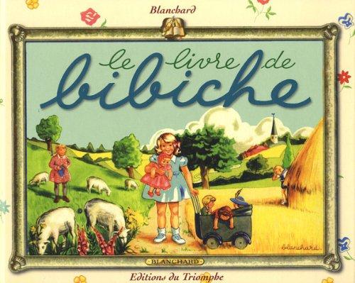 Le livre de Bibiche