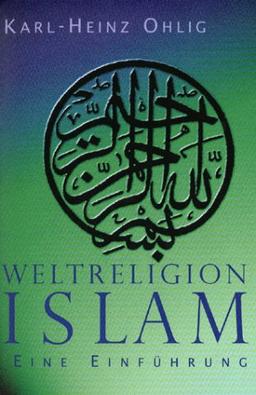 Weltreligion Islam