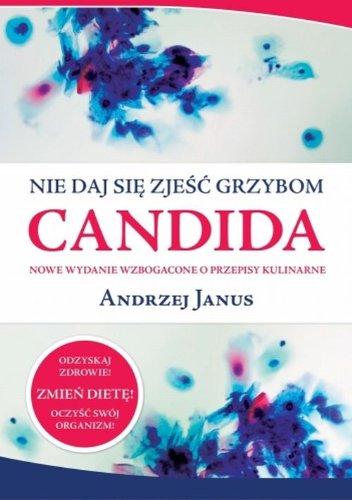 Nie daj sie zjesc grzybom Candida