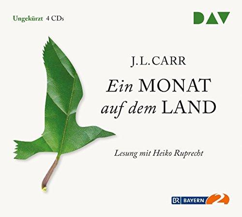 Ein Monat auf dem Land: Ungekürzte Lesung (4 CDs)