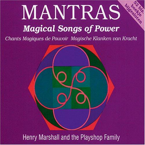 Mantras - Magical Songs of Power