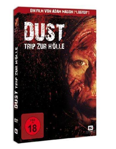 Dust - Trip zur Hölle