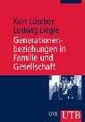 Generationenbeziehungen in Familie und Gesellschaft (Uni-Taschenbücher M)