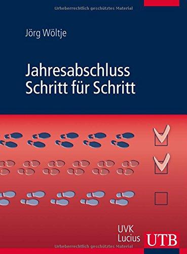 Jahresabschluss Schritt für Schritt: Arbeitsbuch