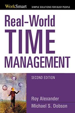 Real-World Time Management (Worksmart Series)