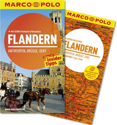 MARCO POLO Reiseführer Flandern, Antwerpen, Brügge, Gent: Mit EXTRA Faltkarte & Reiseatlas