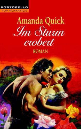 Im Sturm erobert: Roman