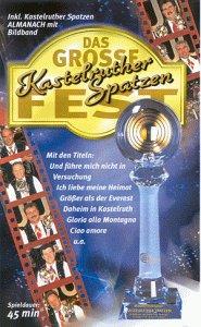 Kastelruther Spatzen 4 - Das große Spatzen-Fest [VHS]