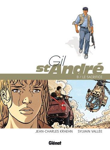 Gil St-André. Vol. 8. Le sacrifice