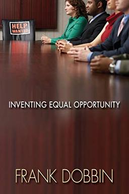 Inventing Equal Opportunity