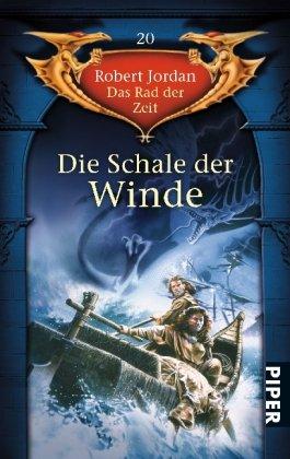 Die Schale der Winde: Das Rad der Zeit 20