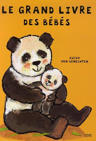 Le grand livre des bébés