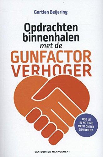 Opdrachten binnenhalen met de gunfactor verhoger: hoe je in no time meer omzet genereert