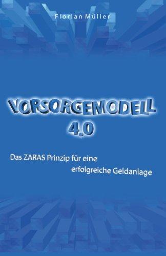 Vorsorgemodell 4.0: Das ZARAS Prinzip für eine erfolgreiche Geldanlage