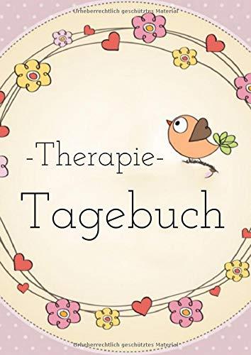 Therapietagebuch für Patienten. Zum Ausfüllen und Ankreuzen: (Bird-Edition) Skill zur Selbsthilfe. Begleitbuch zur Psychotherapie. Beziehung zwischen Therapeut und Klient