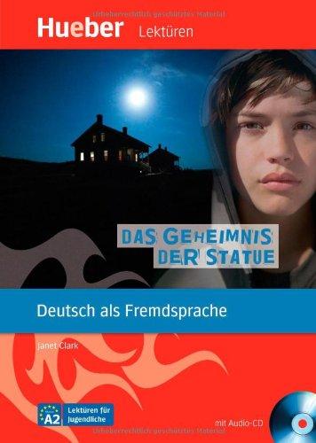 Das Geheimnis der Statue: Deutsch als Fremdsprache / Leseheft mit Audio-CD