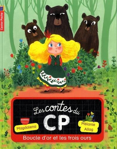 Les contes du CP. Vol. 5. Boucle d'or et les trois ours