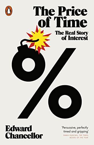 The Price of Time: The Real Story of Interest