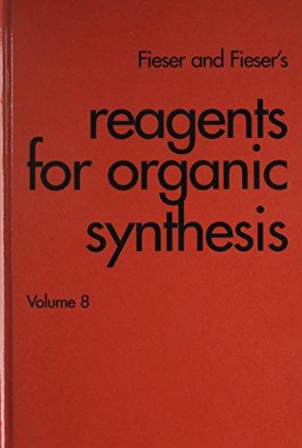 Fiesers' Reagents for Organic Synthesis