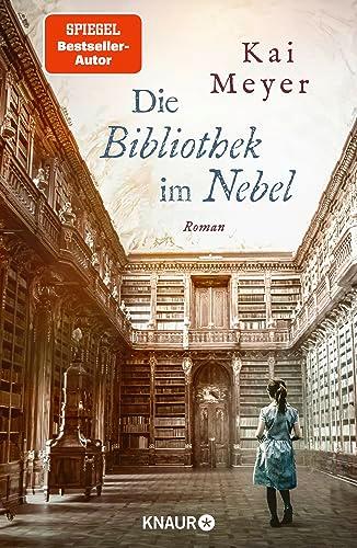 Die Bibliothek im Nebel: Roman