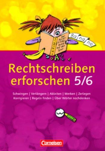 Rechtschreiben erforschen: 5./6. Schuljahr - Arbeitsheft